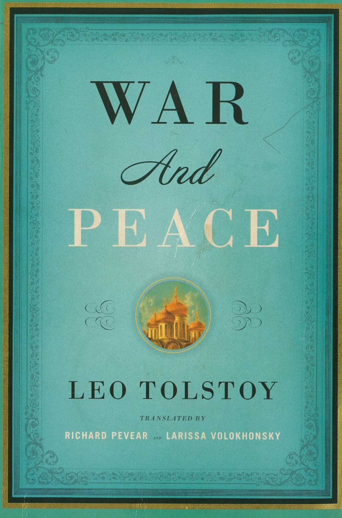 Review of the book "War and Peace" by Leo Tolstoy Easy To Read Book Reviews